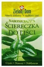 ŚCIERECZKA DO LIŚCI NABŁYSZCZAJĄCA